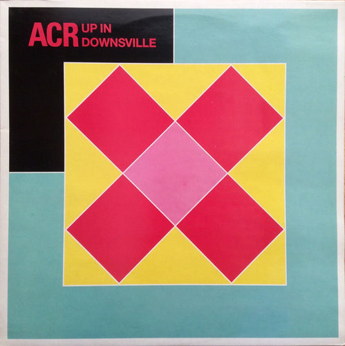 A Certain Ratio ‎– Up In Downsville