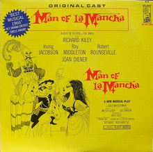 Load image into Gallery viewer, Original Cast*, Richard Kiley, Irving Jacobson, Ray Middleton, Robert Rounseville, Joan Diener – Man Of La Mancha