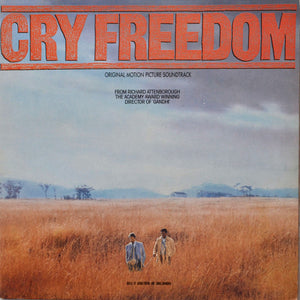 George Fenton And Jonas Gwangwa – Cry Freedom (Original Motion Picture Soundtrack)