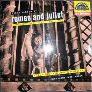 Serge Prokofiev*, Czech Philharmonic Orchestra*, Karel Ančerl - Romeo And Juliet (Scenes From The Ballet, Op. 64, Nos. 1 And 2) (LP)
