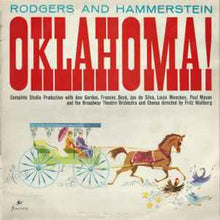 Load image into Gallery viewer, Rodgers And Hammerstein* Complete Studio Production With Ann Gordon, Frances Boyd, Jan De Silva, Louis Mencken, Paul Mason And The Broadway Theatre Orchestra And Chorus*, Fritz Wallberg – Oklahoma!