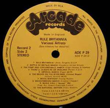 Load image into Gallery viewer, Various - Rule Britannia (2xLP, Comp)