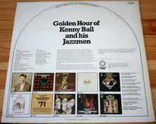 Load image into Gallery viewer, Kenny Ball And His Jazzmen – Golden Hour Of Kenny Ball And His Jazzmen