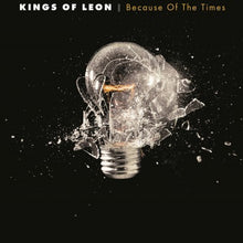 Load image into Gallery viewer, Kings Of Leon – Because Of The Times