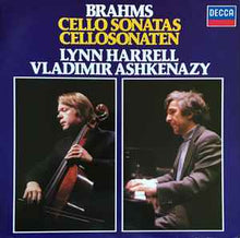 Load image into Gallery viewer, Lynn Harrell / Vladimir Ashkenazy - Johannes Brahms – Cello Sonatas = Cellosonaten