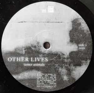 Other Lives ‎– Tamer Animals