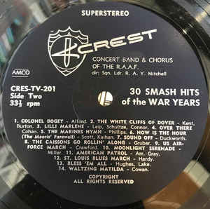 Concert Band* & Chorus Of The R.A.A.F. – 30 Smash Hits Of The War Years