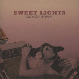 SWEET LIGHTS - SWEET LIGHTS ENDLESS TOWN ( 7" RECORD )