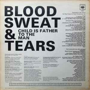 Blood, Sweat And Tears – Child Is Father To The Man