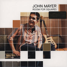 Load image into Gallery viewer, John Mayer – Room For Squares