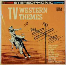 Load image into Gallery viewer, Slim Boyd &amp; His Range Riders* – TV Western Themes
