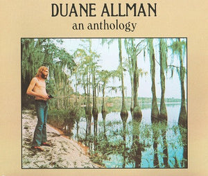 Duane Allman – An Anthology