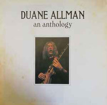 Load image into Gallery viewer, Duane Allman – An Anthology