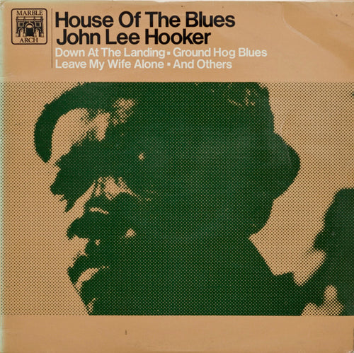 John Lee Hooker – House Of The Blues