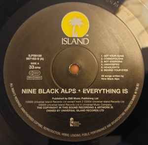 Nine Black Alps ‎– Everything Is