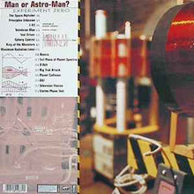 Load image into Gallery viewer, Man Or Astro-Man? – Experiment Zero