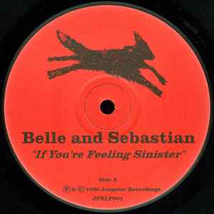 Belle And Sebastian* ‎– If You're Feeling Sinister