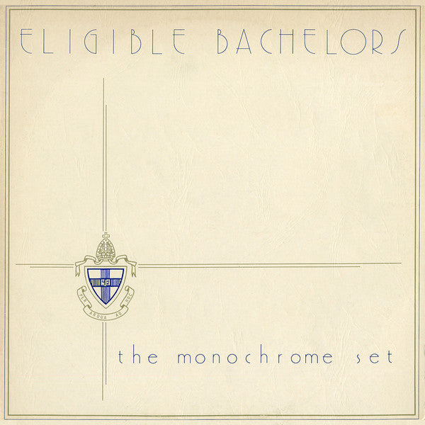 The Monochrome Set – Eligible Bachelors