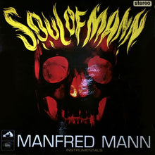 Load image into Gallery viewer, Manfred Mann - Soul Of Mann (Instrumentals) (LP, Comp)