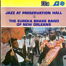 Load image into Gallery viewer, The Eureka Brass Band* – Jazz At Preservation Hall I