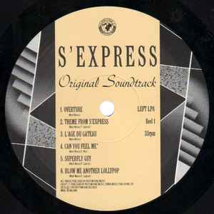 S'Express - Original Soundtrack