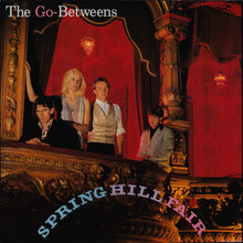 Load image into Gallery viewer, The Go-Betweens – Spring Hill Fair