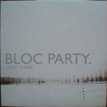Load image into Gallery viewer, Bloc Party – Silent Alarm