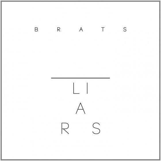 LIARS - BRATS ( 12