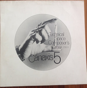 TECHNICAL SPACE COMPOSER S CREW FEAT. HOLGER CZUKA - CANAXIS 5 ( 12" RECORD )