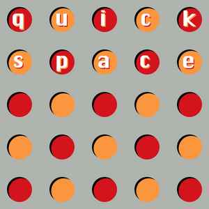 Quickspace ‎– Quickspace