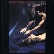 Load image into Gallery viewer, Siouxsie And The Banshees* – The Scream