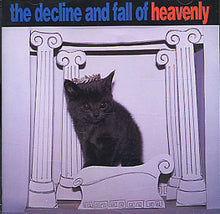 Load image into Gallery viewer, Heavenly ‎– The Decline And Fall Of Heavenly