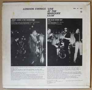 Jimmy James & The Vagabonds / The Alan Bown Set - London Swings 'Live At The Marquee Club' (LP, Mono)