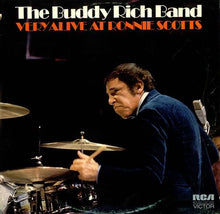 Load image into Gallery viewer, The Buddy Rich Band* – Very Alive At Ronnie Scotts