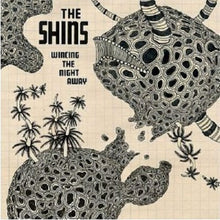 Load image into Gallery viewer, The Shins – Wincing The Night Away
