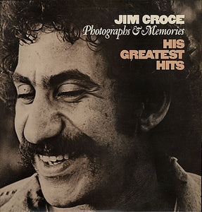 Jim Croce – Photographs & Memories: His Greatest Hits