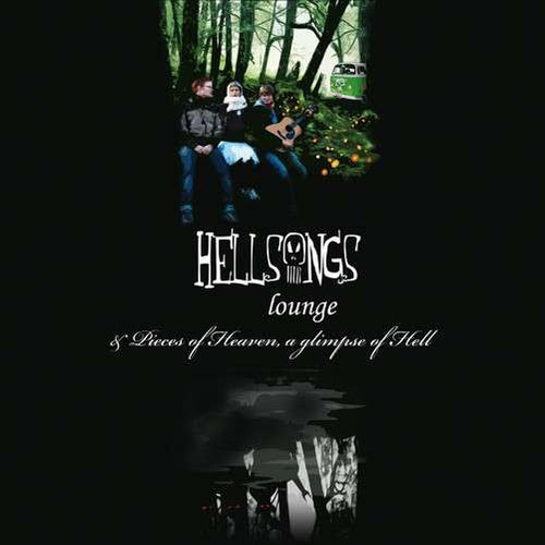 Hellsongs - Lounge / Pieces Of Heaven, A Glimpse Of Hell (LP ALBUM)