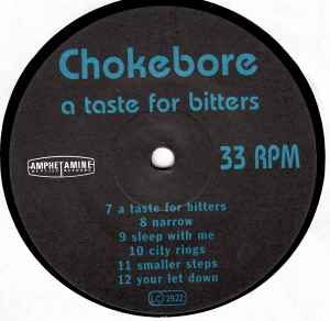 Chokebore – A Taste For Bitters