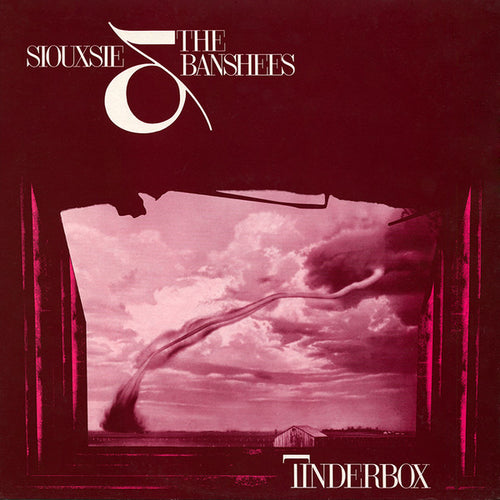 Siouxsie & The Banshees ‎– Tinderbox