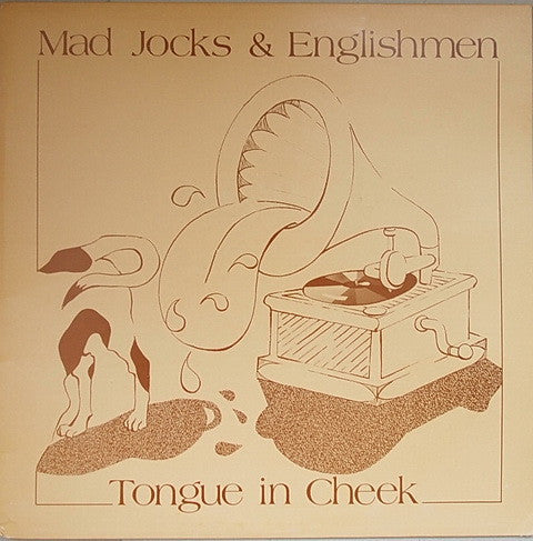 Mad Jocks & Englishmen – Tongue In Cheek