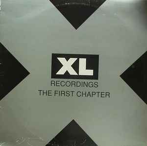 Various – XL Recordings: The First Chapter