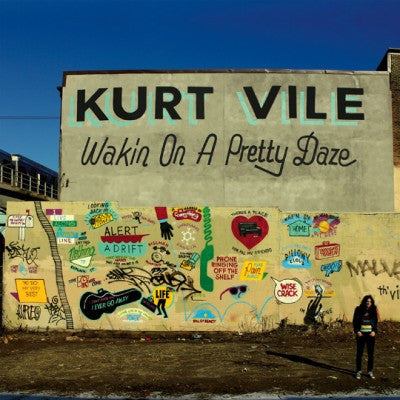 Kurt Vile ‎– Wakin On A Pretty Daze