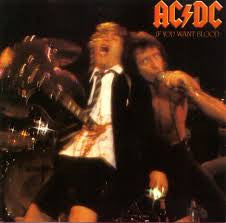 AC/DC ‎– If You Want Blood You've Got It