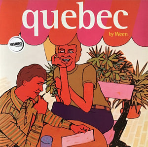 Ween – Quebec