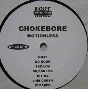 Chokebore ‎– Motionless