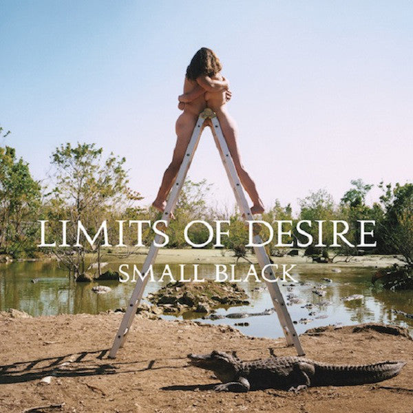 SMALL BLACK - LIMITS OF DESIRE ( 12