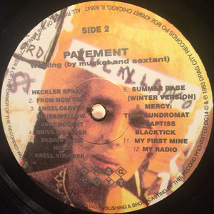 PAVEMENT - WESTING (BY MUSKET AND SEXTANT) ( 12" RECORD )