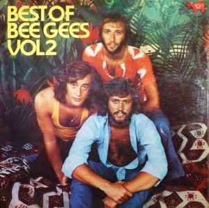 The Bee Gees* – Best Of Bee Gees Vol. 2