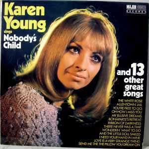 Karen Young (2) – Nobody's Child And 13 Other Great Songs