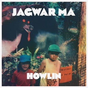 Jagwar Ma ‎– Howlin